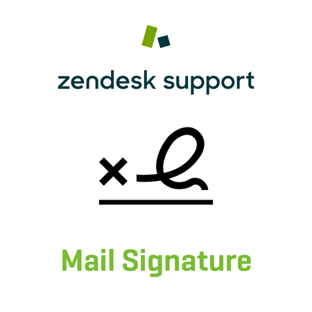 Zendesk® Signature